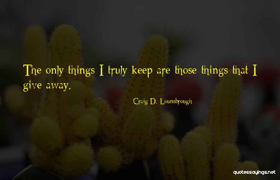 315 75r16 Quotes By Craig D. Lounsbrough 315 75r16 Quotes By Craig D. Lounsbrough