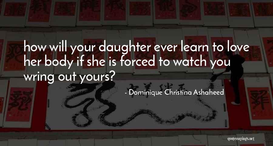 317 Heads Quotes By Dominique Christina Ashaheed 317 Heads Quotes By Dominique Christina Ashaheed