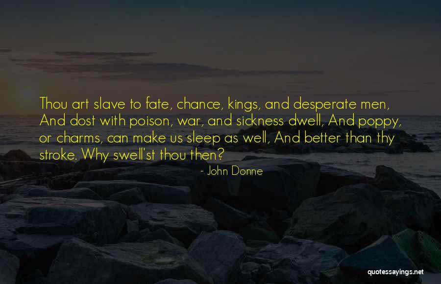 317 Heads Quotes By John Donne 317 Heads Quotes By John Donne