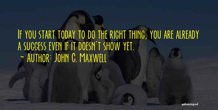 317b Quotes By John C. Maxwell