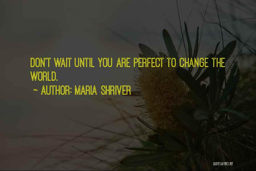 317b Quotes By Maria Shriver