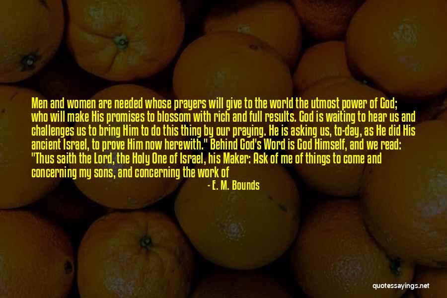 31p Mhd Battery Quotes By E. M. Bounds 31p Mhd Battery Quotes By E. M. Bounds