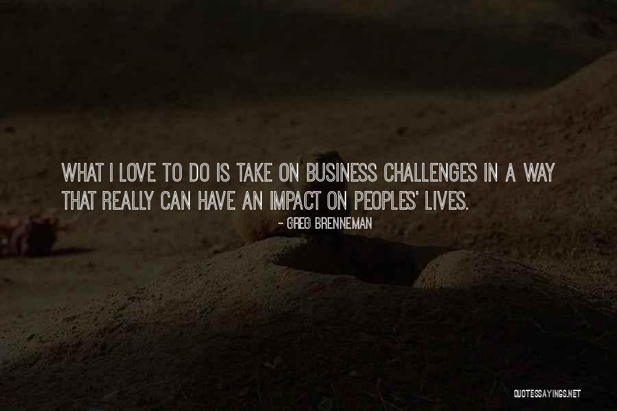 31tour Quotes By Greg Brenneman 31tour Quotes By Greg Brenneman