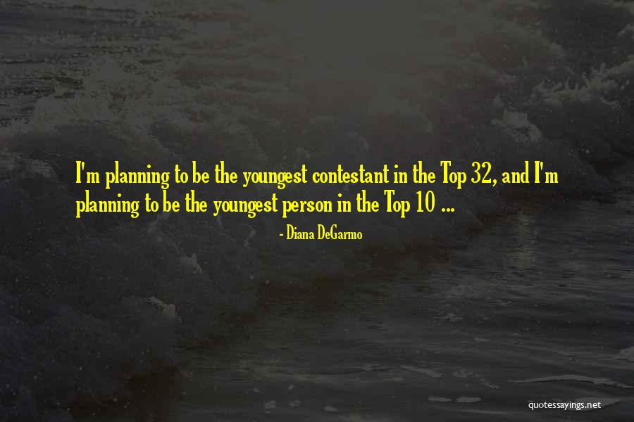 32 Now Quotes By Diana DeGarmo 32 Now Quotes By Diana DeGarmo