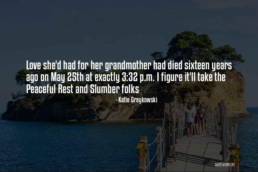32 Now Quotes By Katie Graykowski 32 Now Quotes By Katie Graykowski