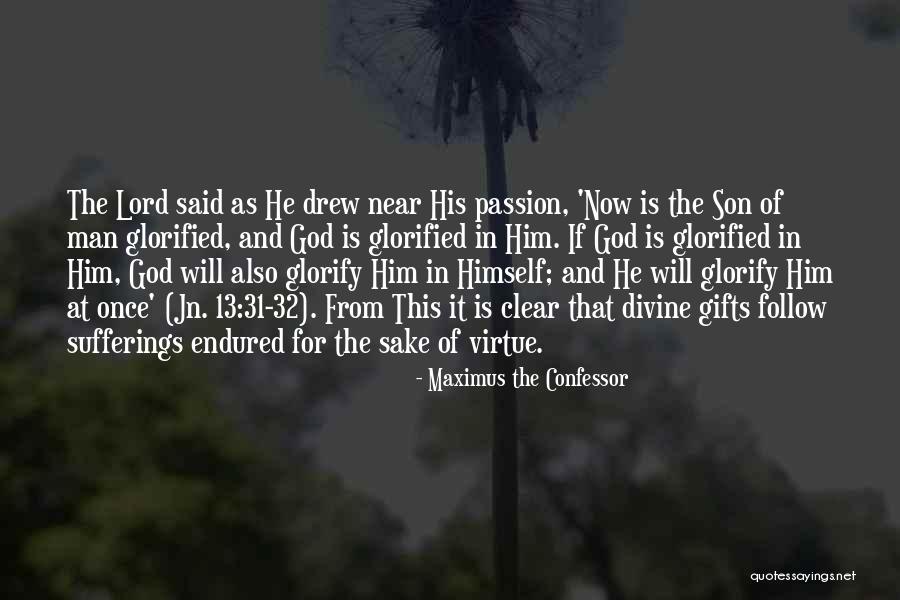 32 Now Quotes By Maximus The Confessor 32 Now Quotes By Maximus The Confessor