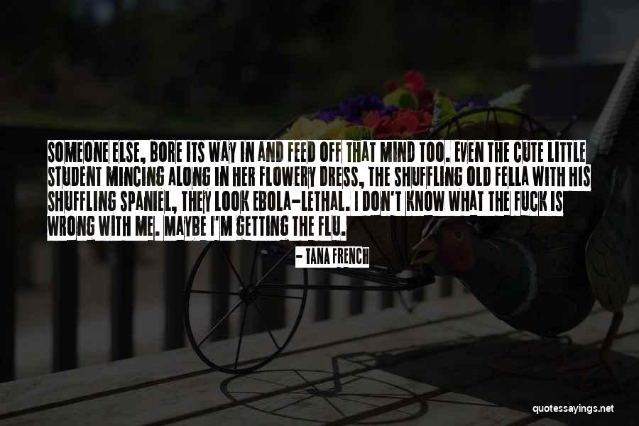 32 Week Ultrasound Quotes By Tana French 32 Week Ultrasound Quotes By Tana French