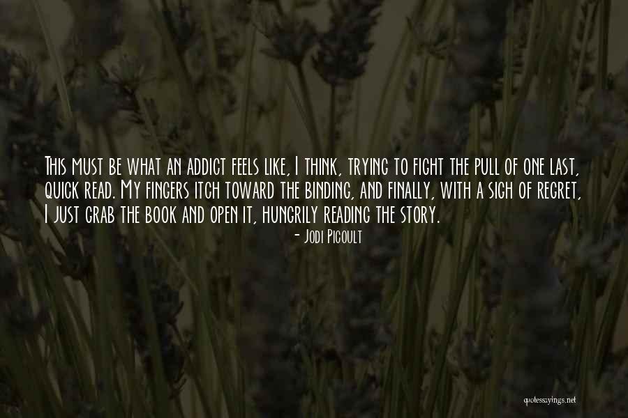 32231 Quotes By Jodi Picoult 32231 Quotes By Jodi Picoult