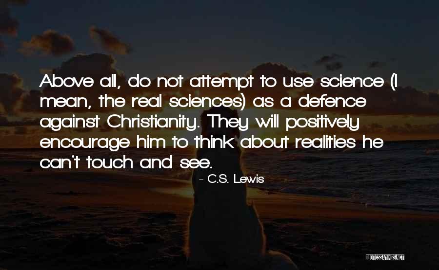 32234 Quotes By C.S. Lewis 32234 Quotes By C.S. Lewis