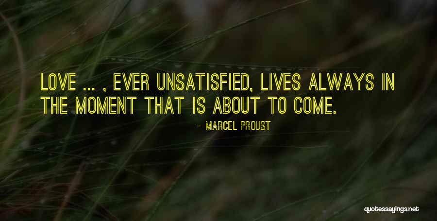 32234 Quotes By Marcel Proust 32234 Quotes By Marcel Proust