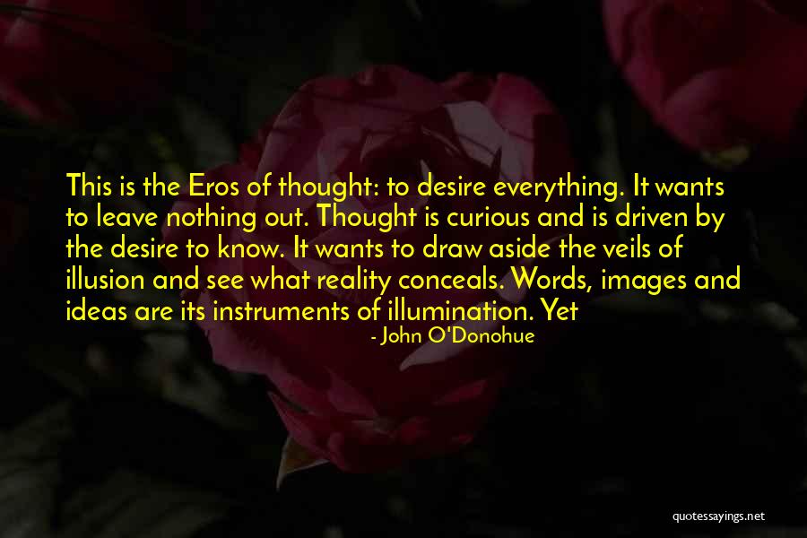3224 S Quotes By John O'Donohue 3224 S Quotes By John O'Donohue