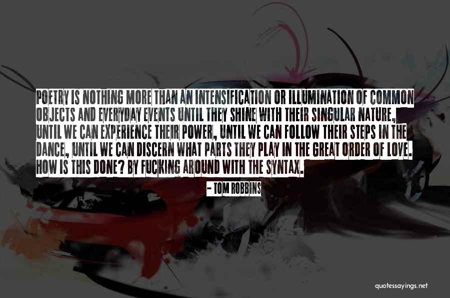 3233830 Quotes By Tom Robbins 3233830 Quotes By Tom Robbins