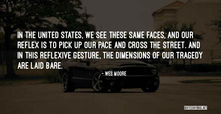 324 Anywhere Quotes By Wes Moore 324 Anywhere Quotes By Wes Moore