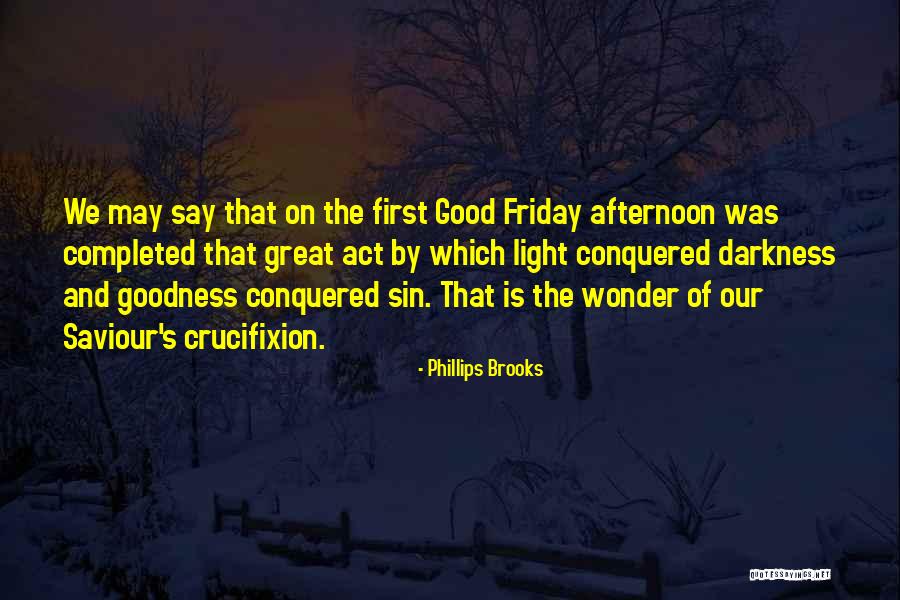 326 65 Quotes By Phillips Brooks 326 65 Quotes By Phillips Brooks