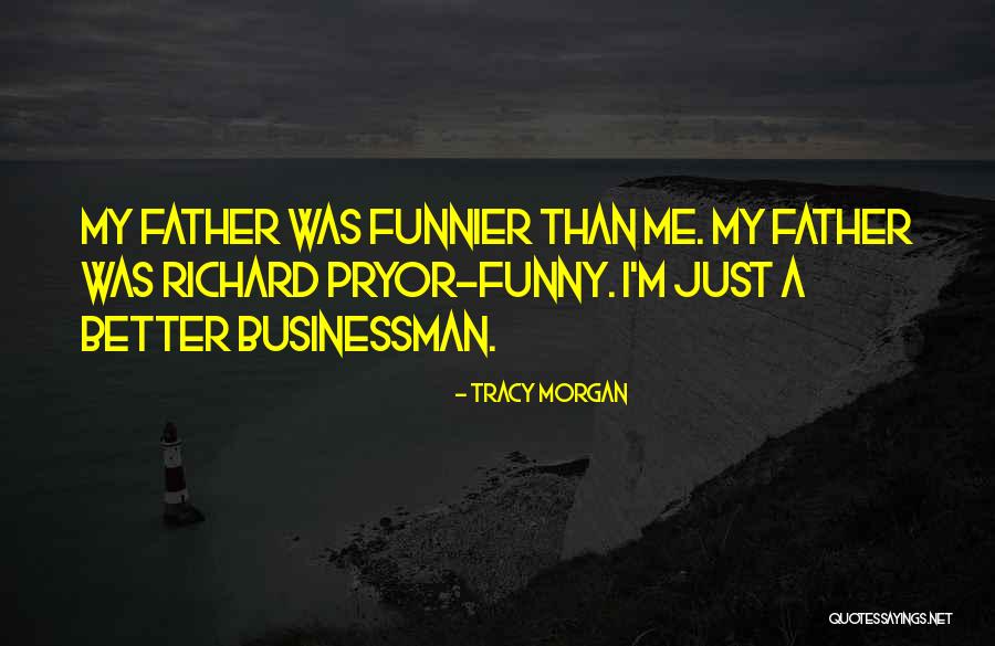 32904 Quotes By Tracy Morgan 32904 Quotes By Tracy Morgan