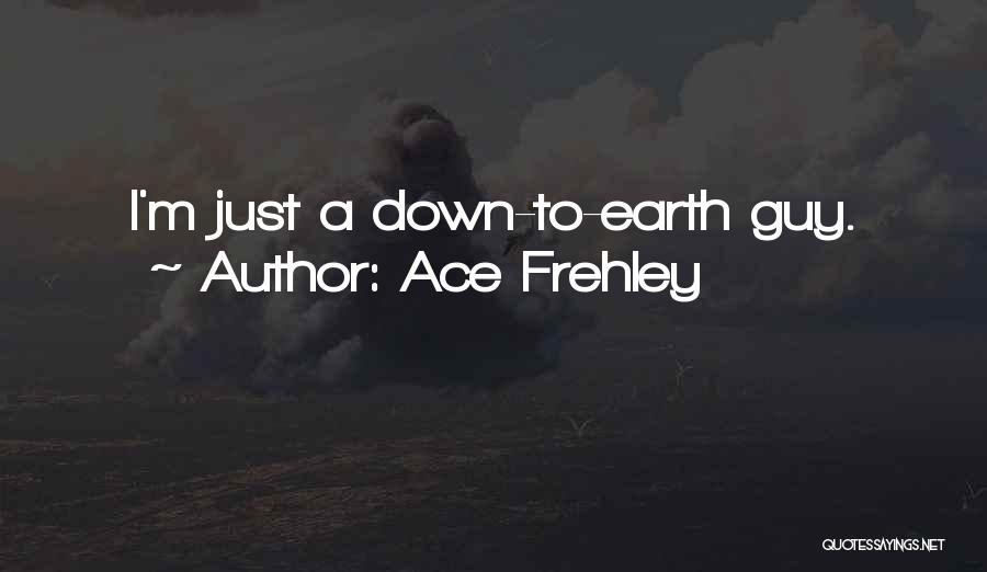 32nd Birthdays Quotes By Ace Frehley
