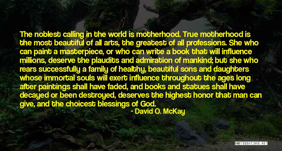 32nd Birthdays Quotes By David O. McKay