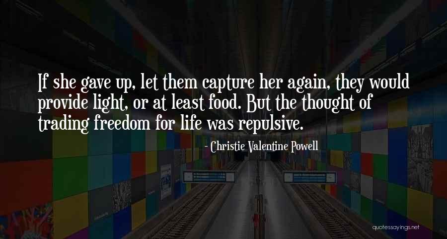 33 Butterflies Quotes By Christie Valentine Powell 33 Butterflies Quotes By Christie Valentine Powell