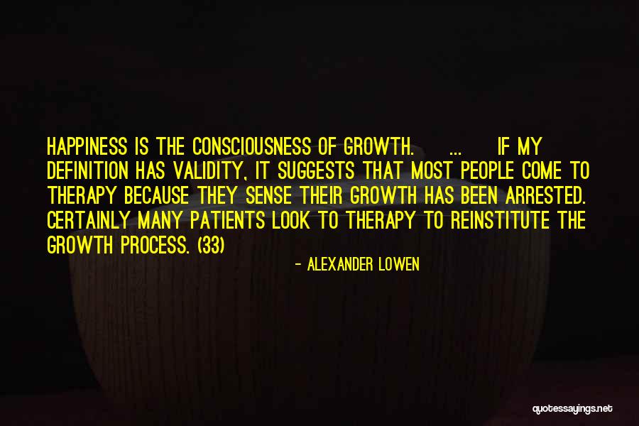 33 Quotes By Alexander Lowen 33 Quotes By Alexander Lowen