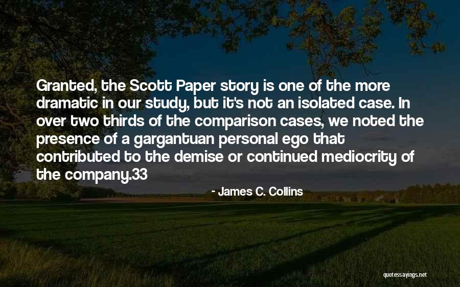 33 Quotes By James C. Collins 33 Quotes By James C. Collins