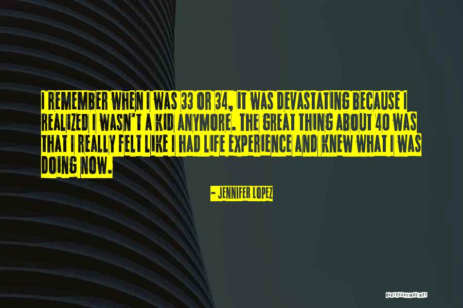 33 Quotes By Jennifer Lopez 33 Quotes By Jennifer Lopez