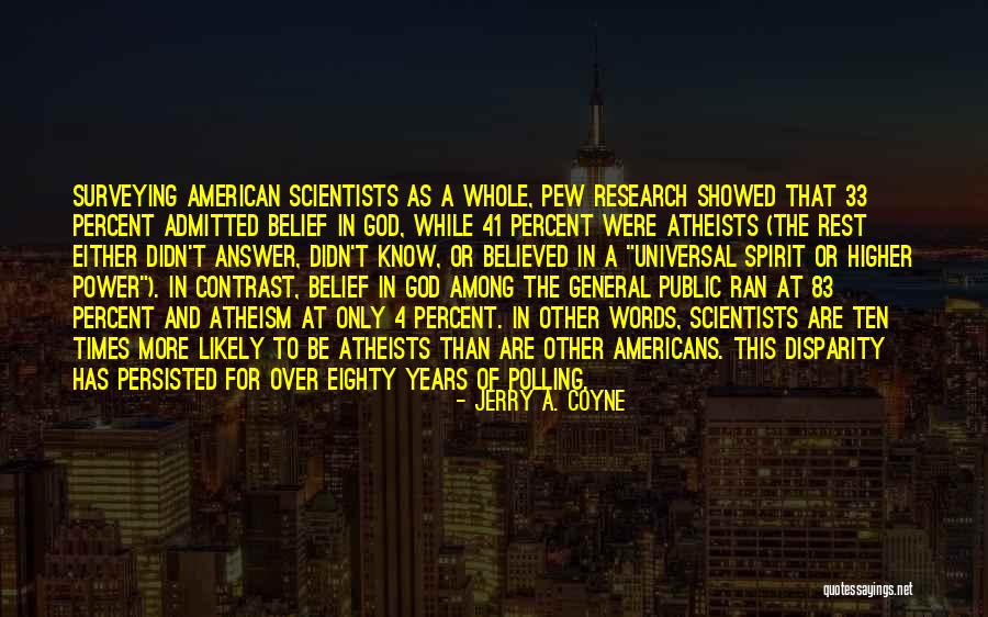 33 Quotes By Jerry A. Coyne 33 Quotes By Jerry A. Coyne