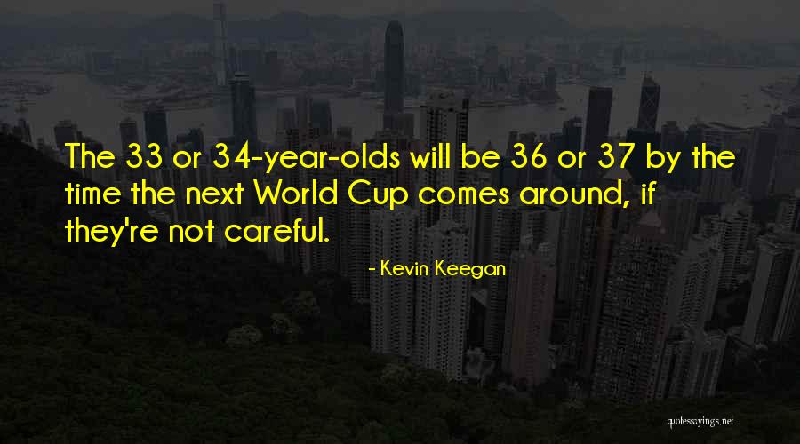 33 Quotes By Kevin Keegan