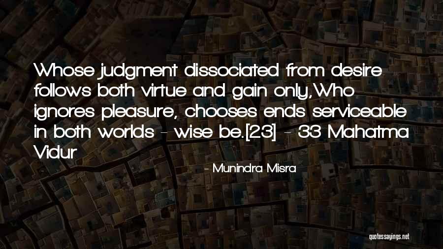 33 Quotes By Munindra Misra 33 Quotes By Munindra Misra