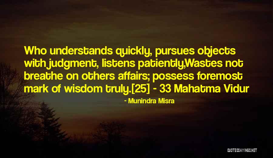 33 Quotes By Munindra Misra