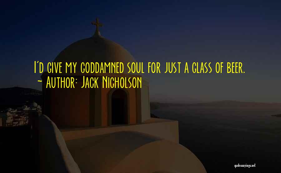 33 Years Wedding Anniversary Quotes By Jack Nicholson