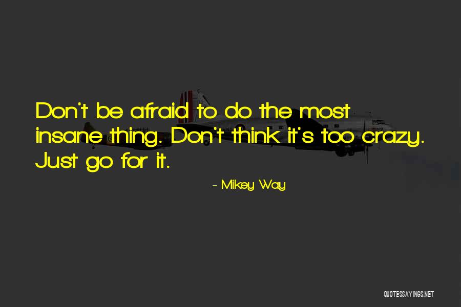 33177 Quotes By Mikey Way 33177 Quotes By Mikey Way