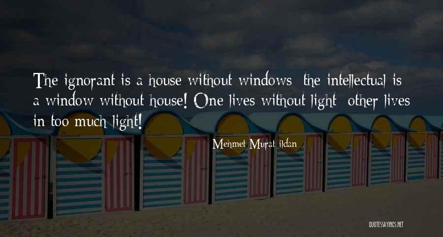 332 Area Quotes By Mehmet Murat Ildan 332 Area Quotes By Mehmet Murat Ildan