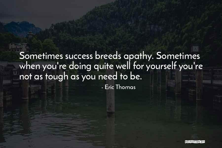 33612 Quotes By Eric Thomas 33612 Quotes By Eric Thomas