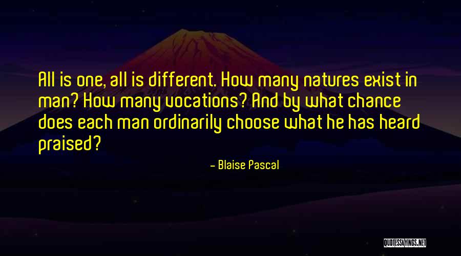 337 Quotes By Blaise Pascal 337 Quotes By Blaise Pascal