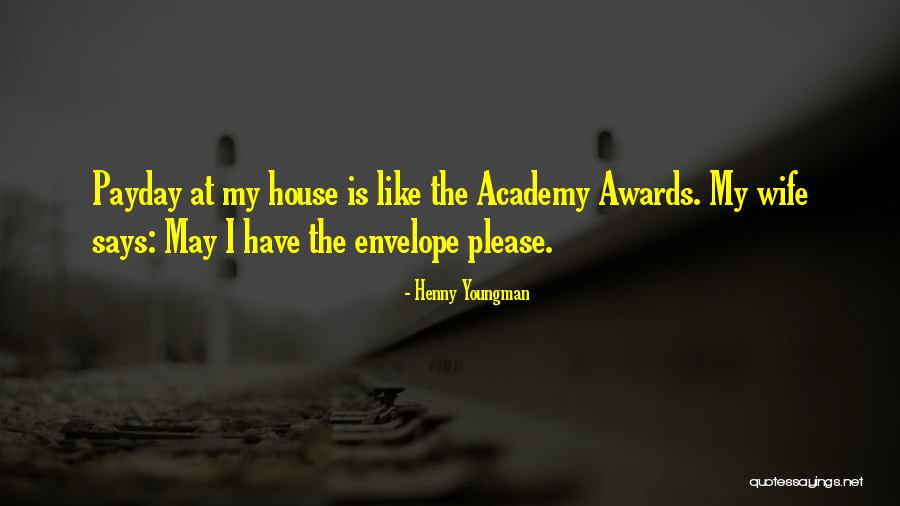 337 Quotes By Henny Youngman 337 Quotes By Henny Youngman