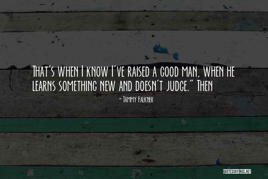 33903 Quotes By Tammy Falkner 33903 Quotes By Tammy Falkner