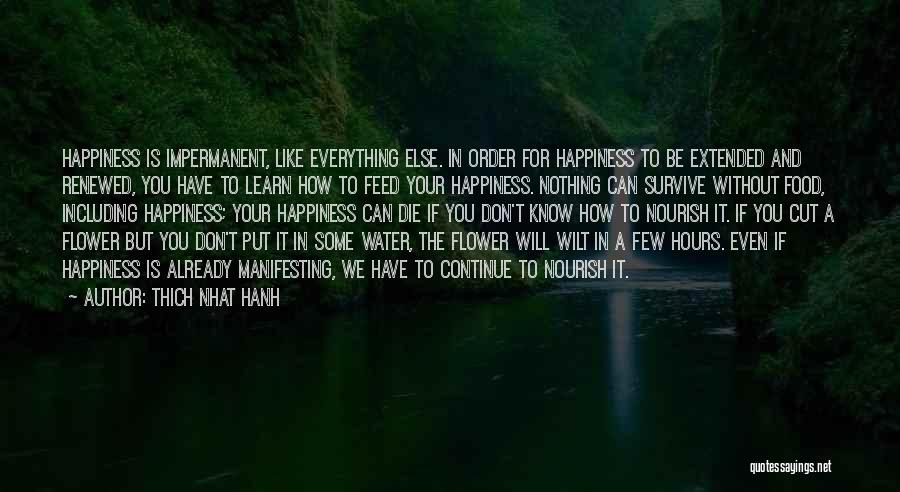 34 Years Old Birthday Quotes By Thich Nhat Hanh