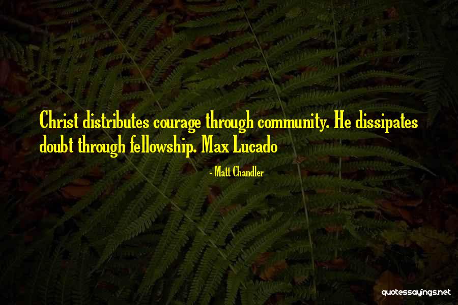 34000 12 Quotes By Matt Chandler 34000 12 Quotes By Matt Chandler