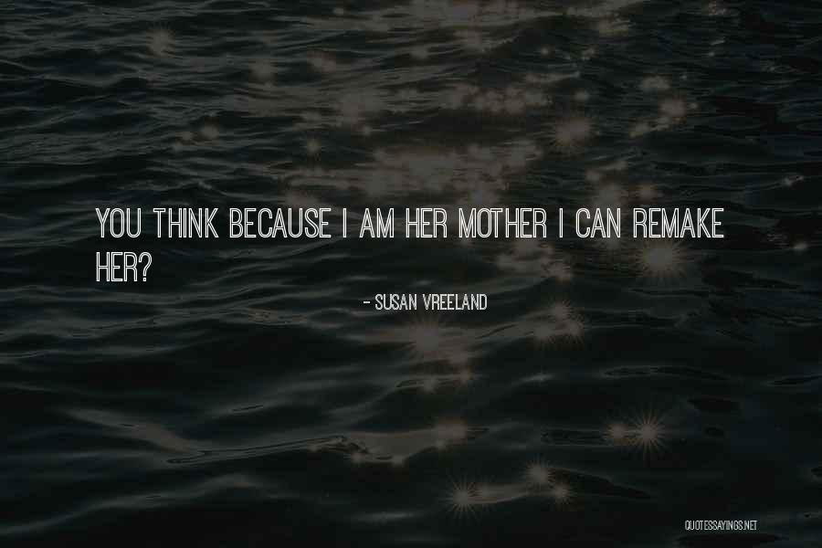 340sc Quotes By Susan Vreeland 340sc Quotes By Susan Vreeland