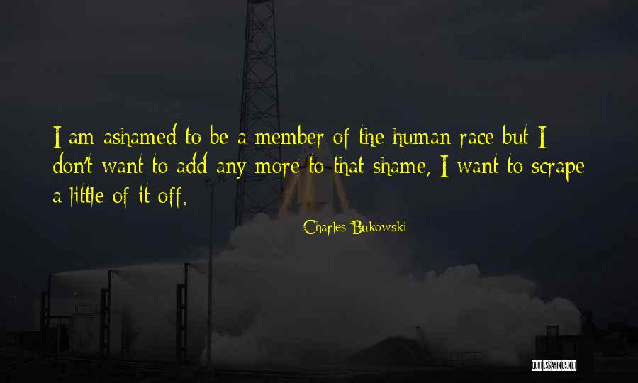 341241 Quotes By Charles Bukowski 341241 Quotes By Charles Bukowski