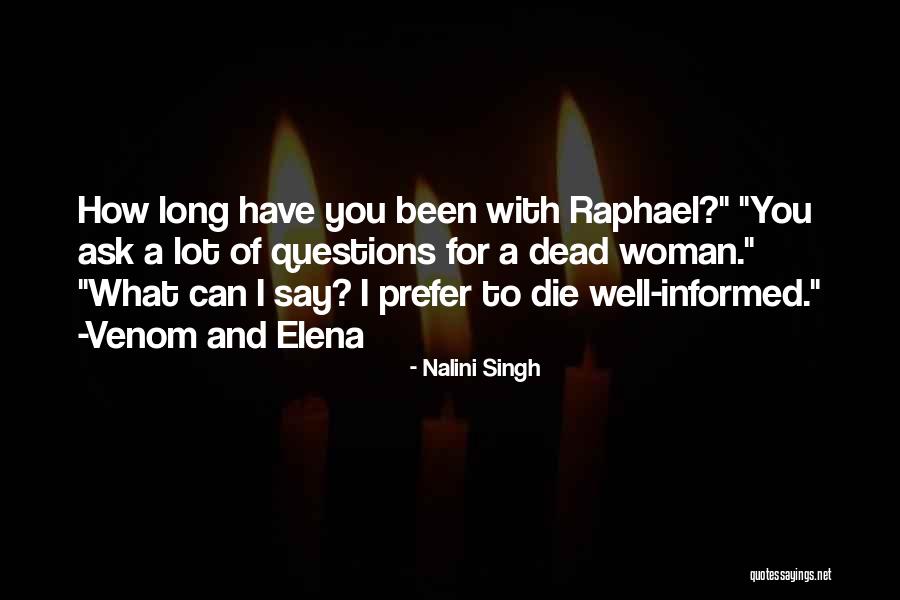 344 Quotes By Nalini Singh 344 Quotes By Nalini Singh