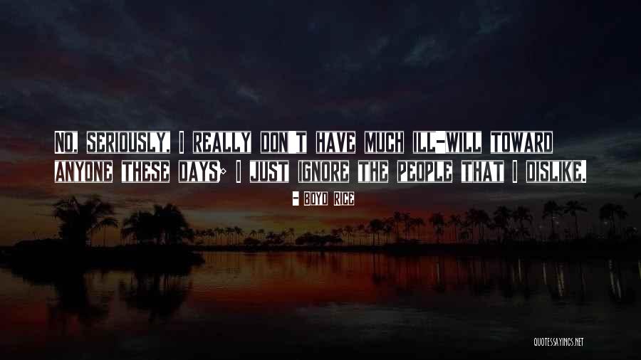 3440 Quotes By Boyd Rice 3440 Quotes By Boyd Rice