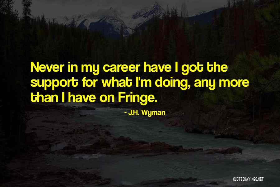 345 Harrison Quotes By J.H. Wyman 345 Harrison Quotes By J.H. Wyman