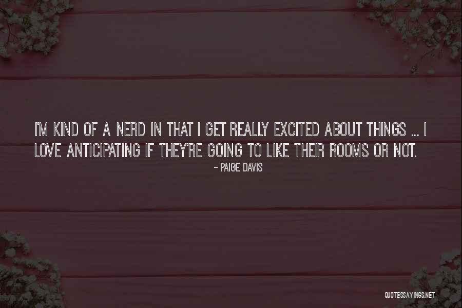 34606 Quotes By Paige Davis 34606 Quotes By Paige Davis