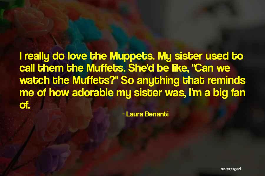 348 409 Quotes By Laura Benanti 348 409 Quotes By Laura Benanti