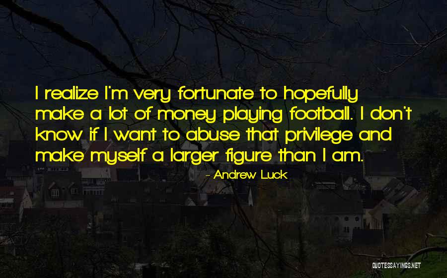 348 Ferrari Quotes By Andrew Luck 348 Ferrari Quotes By Andrew Luck