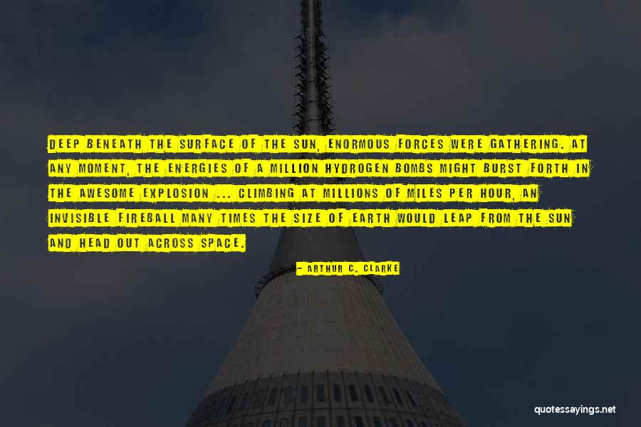 34i Support Quotes By Arthur C. Clarke 34i Support Quotes By Arthur C. Clarke