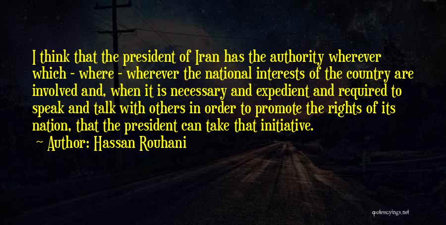 34th Monthsary Quotes By Hassan Rouhani