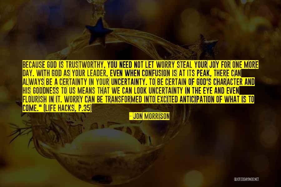 35 Character Quotes By Jon Morrison