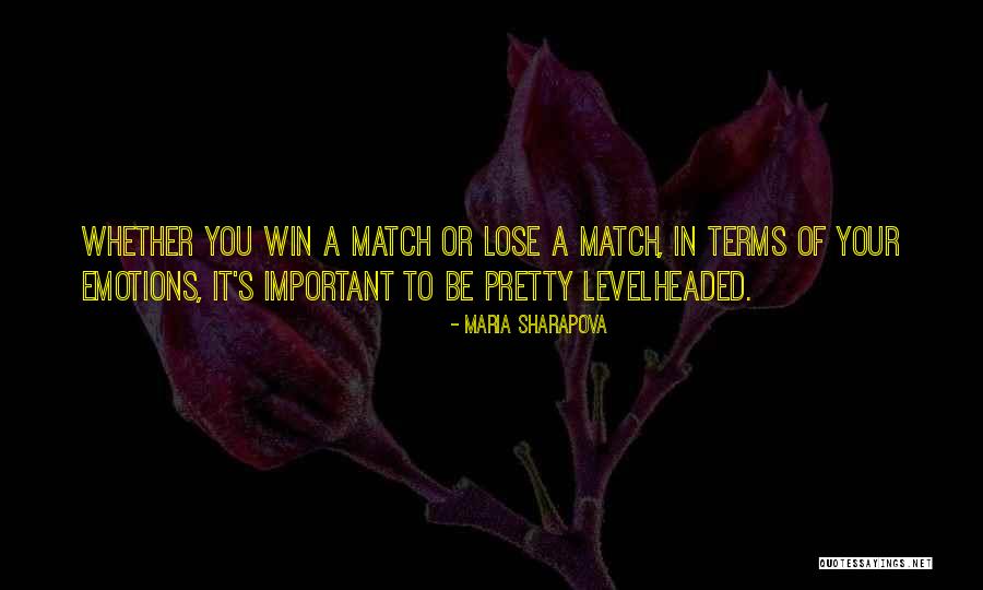 35 Whelen Quotes By Maria Sharapova 35 Whelen Quotes By Maria Sharapova